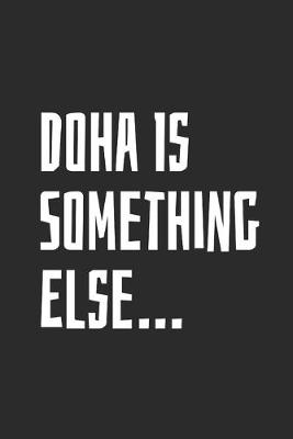 Book cover for Doha Is Something Else...