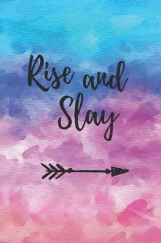 Cover of Rise And Slay