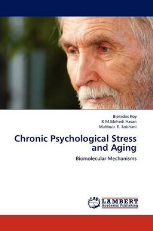 Cover of Chronic Psychological Stress and Aging