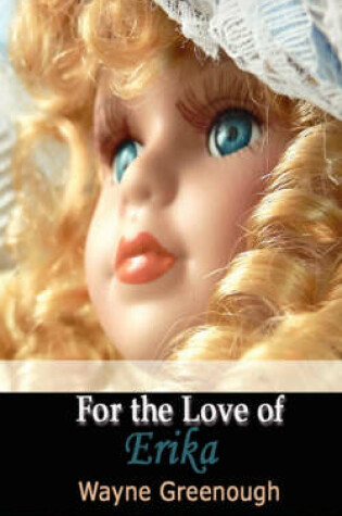 Cover of For the Love of Erika