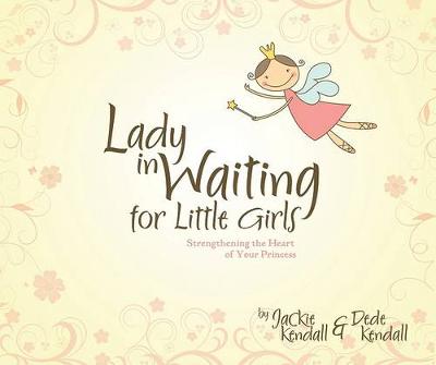 Book cover for Lady in Waiting for Little Girls