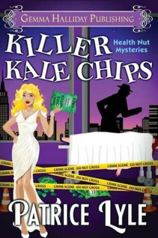Cover of Killer Kale Chips