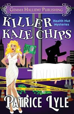 Book cover for Killer Kale Chips