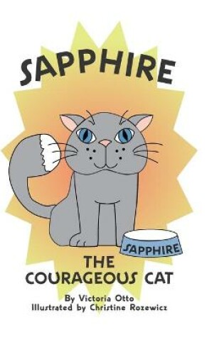 Cover of Sapphire the Courageous Cat