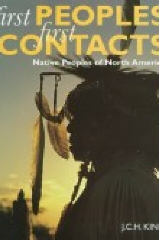 Cover of First Peoples, First Contacts