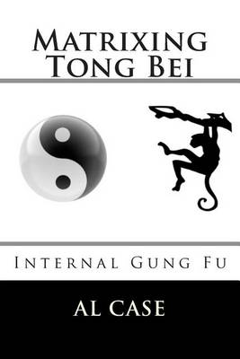 Book cover for Matrixing Tong Bei