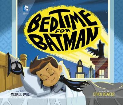 Book cover for Bedtime for Batman