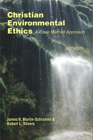 Cover of Christian Environmental Ethics