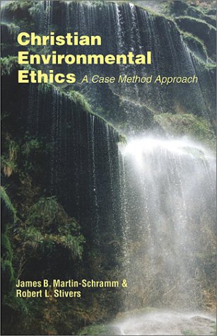 Book cover for Christian Environmental Ethics