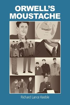 Book cover for Orwell's Moustache
