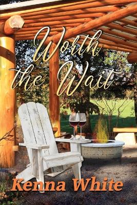 Book cover for Worth the Wait