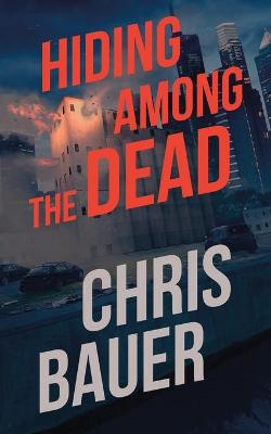 Cover of Hiding Among the Dead