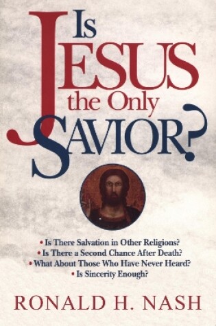 Cover of Is Jesus the Only Savior?