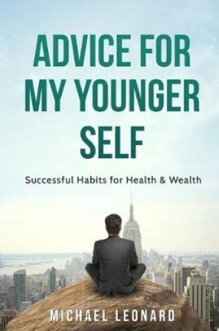 Cover of Advice for My Younger Self