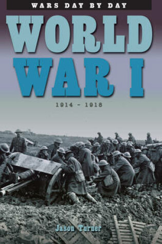 Cover of Wars Day by Day: World War I