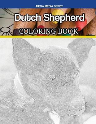 Book cover for Dutch Shepherd Coloring Book