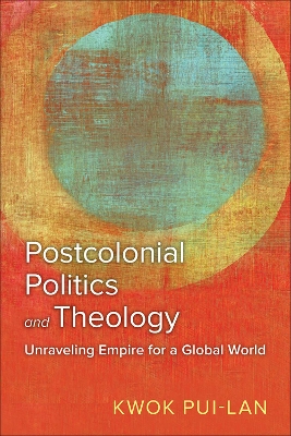 Book cover for Postcolonial Politics and Theology