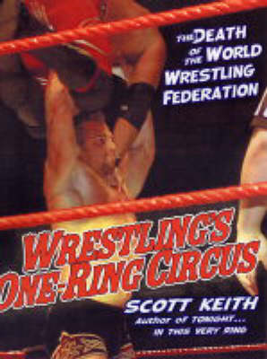 Book cover for Wrestling's One Ring Circus