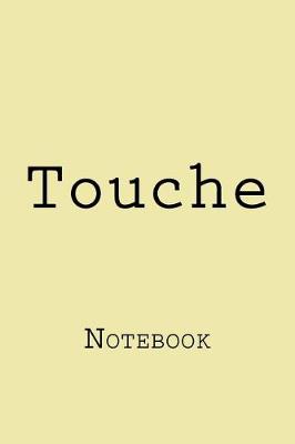 Cover of Touche