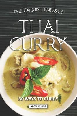 Book cover for The Exquisiteness of Thai Curry