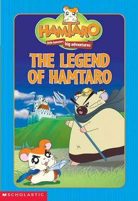 Book cover for The Legend of Hamtaro!