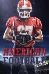 Book cover for American Football Secrets