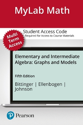 Book cover for Mylab Math with Pearson Etext -- 24 Month Standalone Access Card -- For Elementary and Intermediate Algebra