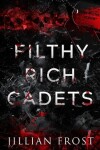 Book cover for Filthy Rich Cadets