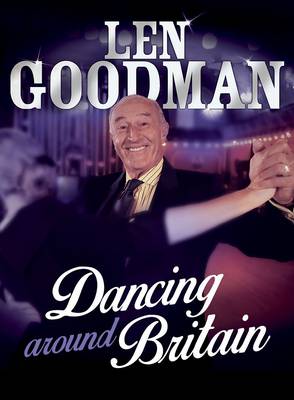 Book cover for Len Goodman's Dancing Around Britain