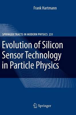 Book cover for Evolution of Silicon Sensor Technology in Particle Physics