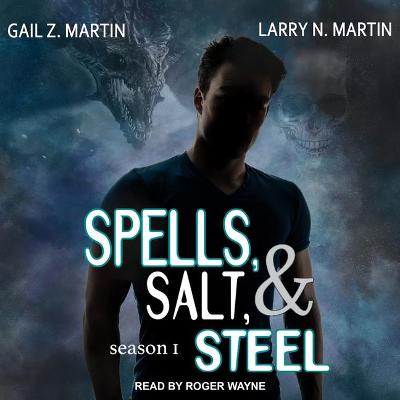 Book cover for Spells, Salt, & Steel