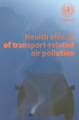 Cover of Health Effects of Transport-Related Air Pollution