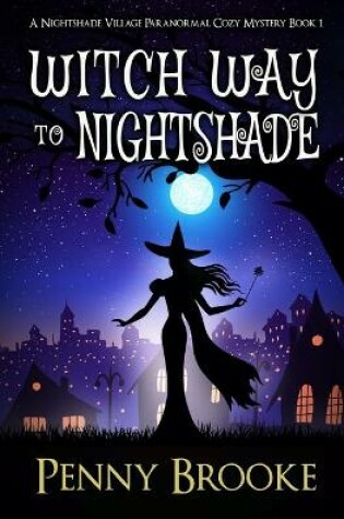 Cover of Witch Way to Nightshade