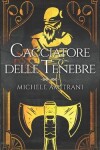 Book cover for Cacciatore delle tenebre