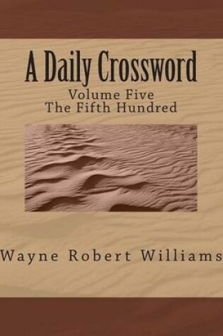 Cover of A Daily Crossword Volume 5