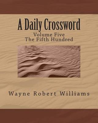 Book cover for A Daily Crossword Volume 5