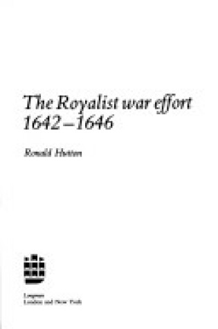 Cover of The Royalist War Effort, 1642-46