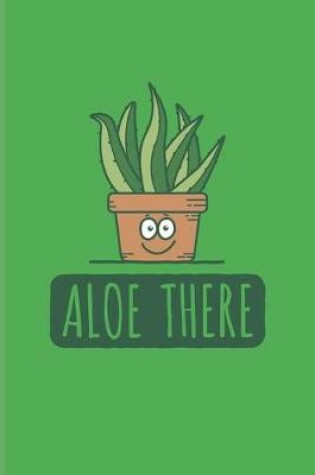 Cover of Aloe There