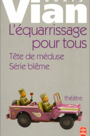 Cover of L Equarrissage Pour Tous