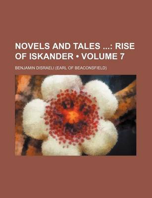 Book cover for Novels and Tales (Volume 7); Rise of Iskander