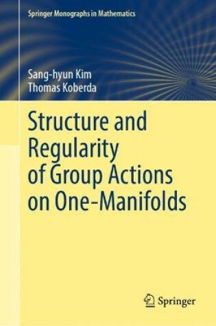 Cover of Structure and Regularity of Group Actions on One-Manifolds