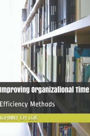 Cover of Improving Organizational Time