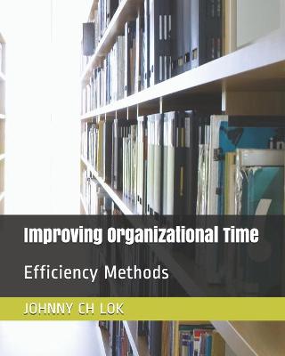 Book cover for Improving Organizational Time