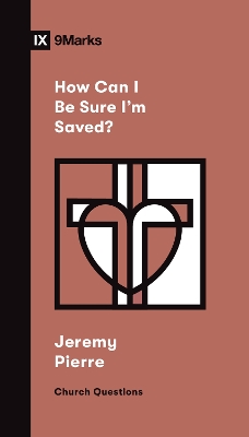 Cover of How Can I Be Sure I'm Saved?