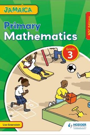 Cover of Jamaica Primary Mathematics Book 3 NSC Edition