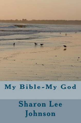 Cover of My Bible--My God