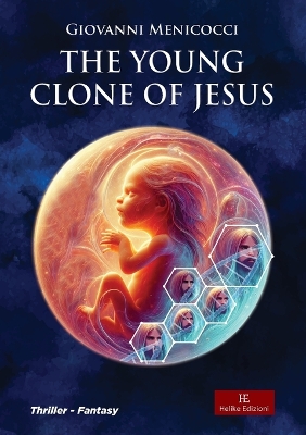 Cover of The young clone of Jesus