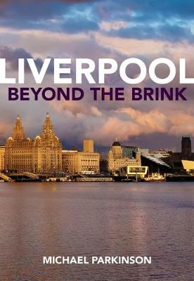 Book cover for Liverpool Beyond the Brink