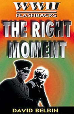 Book cover for The Right Moment