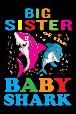 Book cover for Big Sister of the Baby Shark